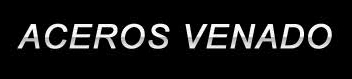 ACEROS VENADO